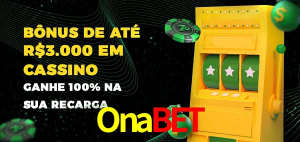 Onabet melhor bônus de depósito